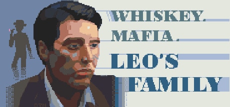 Whiskey.Mafia. Leo's Family.jpg