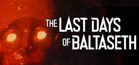 The Last Days of Baltaseth.jpg